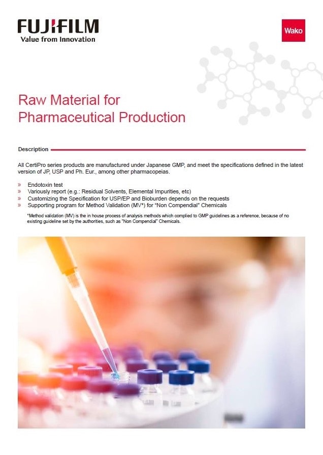 FUJIFILM Wako Raw Material for Pharma Prod